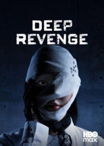 مسلسل الانتقام العميق Deep Revenge الحلقة 8 مترجمة