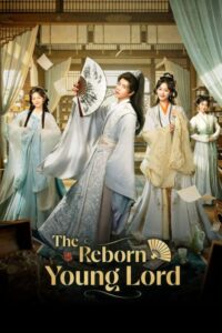 مسلسل عودة اللورد الشاب The Reborn Young Lord الحلقة 35 مترجمة