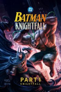 فيلم Batman: Knightfall – Part 1: Knightfall 2026 مترجم اون لاين