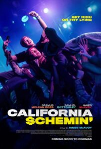 فيلم California Schemin 2025 مترجم اون لاين