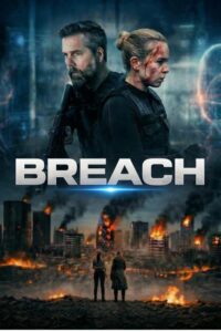 فيلم Breach 2026 مترجم اون لاين