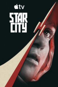 مسلسل Star City الموسم الاول الحلقة 8 والاخيرة مترجمة