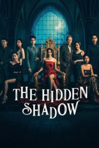 مسلسل الظل الخفي The Hidden Shadow الحلقة 7 مترجمة