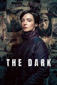 مسلسل The Dark الموسم الاول الحلقة 6 والاخيرة مترجمة