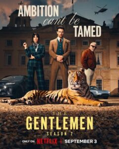 مسلسل The Gentlemen الموسم الثاني الحلقة 4 مترجمة