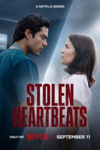 مسلسل Stolen Heartbeats الموسم الاول الحلقة 30 مترجمة