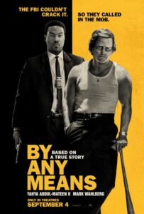 فيلم By Any Means 2026 مترجم اون لاين